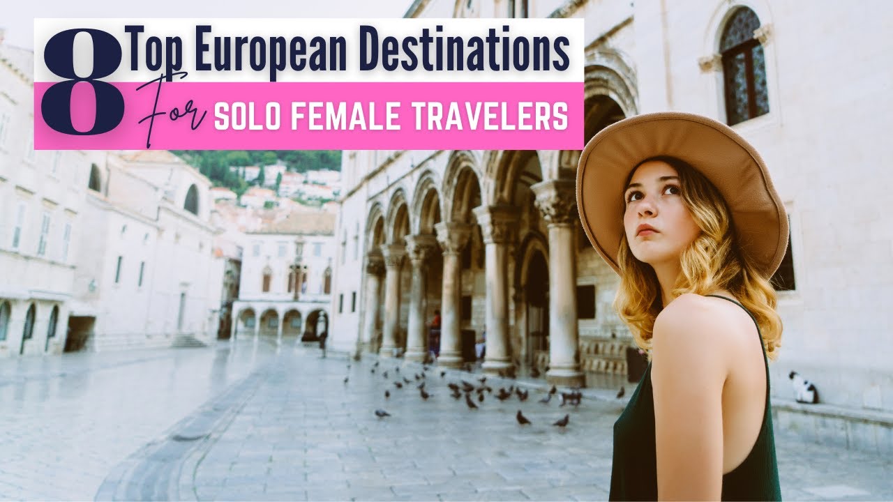 Affordable european city breaks for solo female travelers